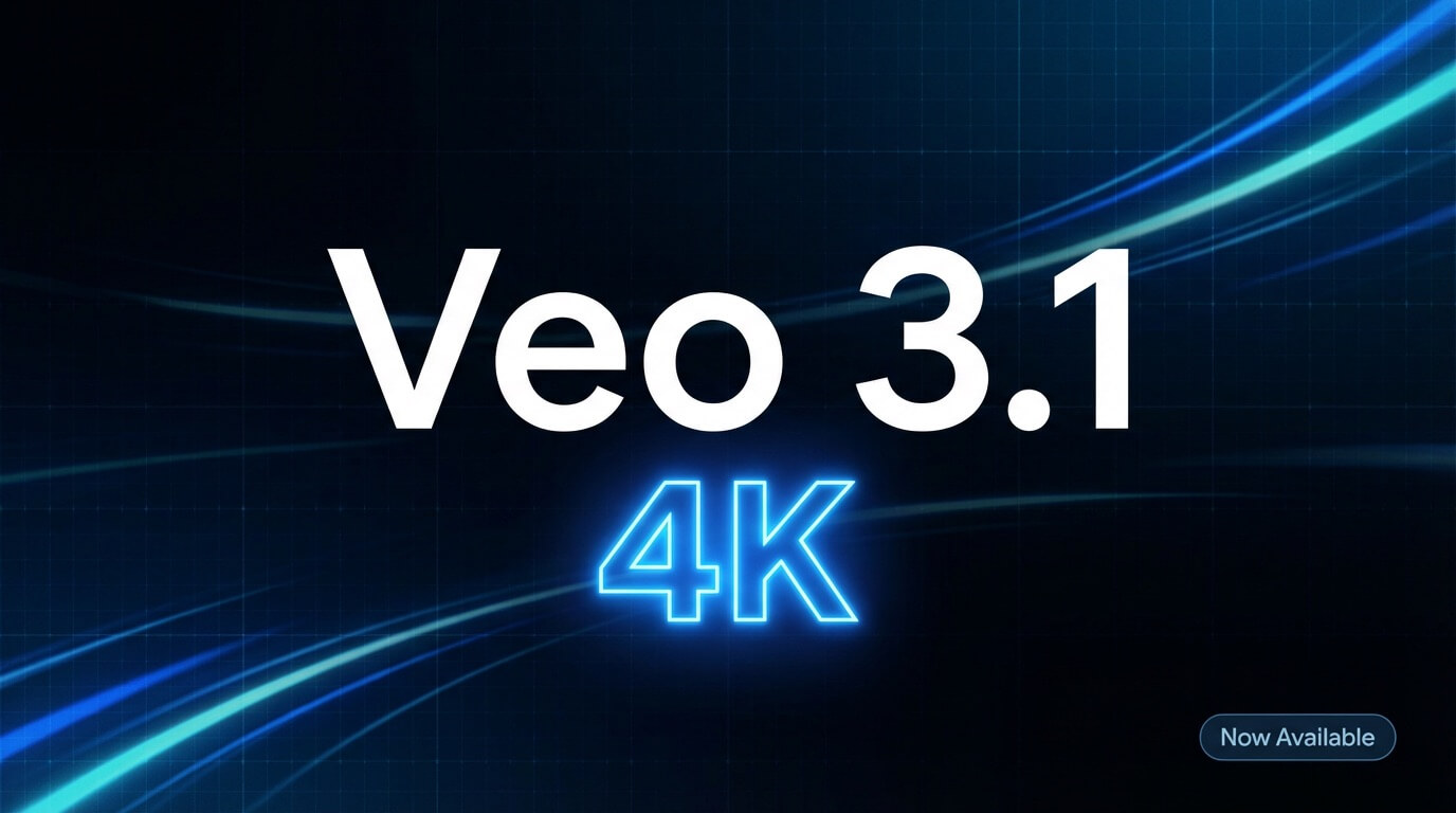Veo 3.1 Now Supports 4K Resolution: Cinema-Quality AI Video Generation